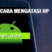 4 Cara Mengatasi HP Bootloop, Mudah dan Praktis 8 Cara Download Google Meet di Laptop