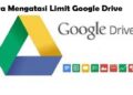Cara Mengatasi Limit Google Drive 5 Cara Mendapatkan Listrik PLN Gratis Lewat WhatsApp