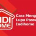 Cara Mengatasi Lupa Password Wifi IndiHome, Mudah dan Praktis