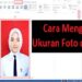 Cara Mengatur Ukuran Foto di Word Mudah 2 6 Kode Voucher XL Gratis Terbaru 2026