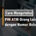 Cara Mengetahui PIN ATM Orang Lain dengan Nomor Rekening 8 3 Cara Cek Resi Lazada Online, Cepat dan Mudah