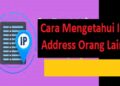 5 Cara Mengetahui IP Address Orang Lain 2 Cara Download Google Meet di Laptop