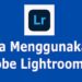 Cara Menggunakan Adobe Lightroom di HP 8 4 Cara Mengatasi Foto dari Instagram Tidak Muncul di Galeri