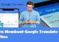 Begini Cara Menggunakan Google Translate Offline 10 Ini Poin Ranked Free Fire Terbaru yang Perlu Anda Ketahui