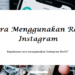Cara Menggunakan Reels Instagram 8 Cara Menggunakan Hoverwatch