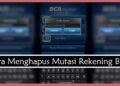 Cara Menghapus Mutasi Rekening BCA 2 Counter Item Dominance Ice