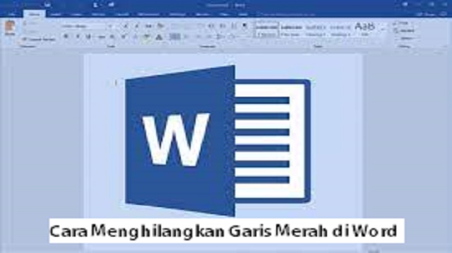 Cara Menghilangkan Garis Merah di Word Sekaligus Dengan Cepat 1 Cara Gift Pulsa Indosat