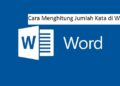 Cara Menghitung Jumlah Kata di Word 4 Cara Registrasi Kartu Indosat Lewat SMS