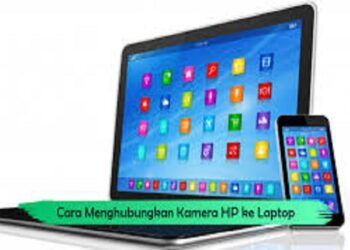 3 Cara Menghubungkan Kamera HP ke Laptop
