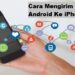 Cara Mengirim File Dari Android ke iPhone 8 Cara Mengaktifkan Kolom Komentar di Story Instagram