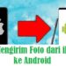 4 Cara Mengirim Foto dari iPhone ke Android Mudah 8 4 Cara Mengirim Foto dari iPhone ke Android Mudah