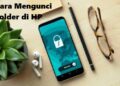 Cara Mengunci Folder di HP 2 Cara Cheat Diamond FF Dengan Game Guardian Tanpa Root