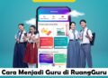 Panduan Registrasi Guru Website Ruangguru.com