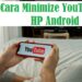 Cara Minimize YouTube di HP Android Tanpa Aplikasi dan Dengan Aplikasi 8 Cara Registrasi Kartu Indosat Lewat SMS