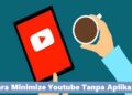 Cara Minimize Youtube Tanpa Aplikasi di Android dan iPhone 4 Cara Hapus Filter IG, Mudah dan Cepat