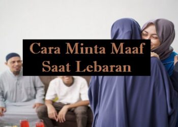 Cara Minta Maaf Saat Lebaran yang Paling Populer dan Ampuh 9 Cyber Hack PB