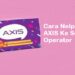 Cara Nelpon Gratis AXIS ke Semua Operator 8 Cara Nelpon Gratis AXIS ke Semua Operator