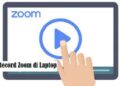 Cara Record Zoom di Laptop 2 Cara Mendapatkan Listrik PLN Gratis Lewat WhatsApp