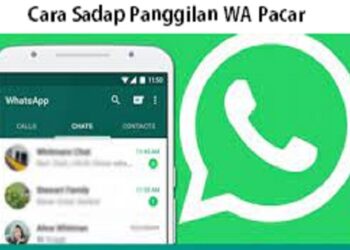 2 Cara Sadap Panggilan WA Pacar Mudah 9 15 Tips Cara Menggunakan Camera Canon yang Tepat