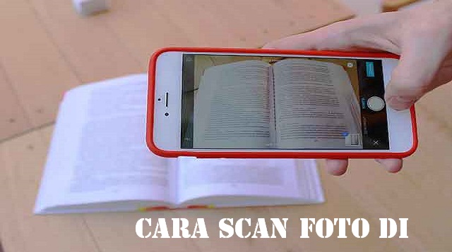 Cara Scan Foto di HP 1 Cara Bobol Password Higgs Domino