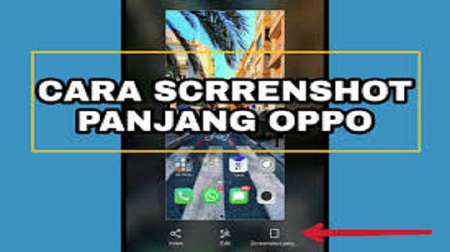 3 Cara Screenshot Panjang OPPO 1 Cara Mendapatkan Listrik PLN Gratis Lewat WhatsApp