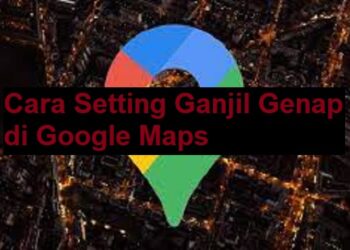Ini Cara Setting Ganjil Genap di Google Maps Android & iPhone 7 Apakah TikTok Boros Kuota? Ini Penjelasan Lengkapnya