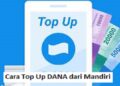 3 Cara Top Up DANA dari Mandiri 3 Cara Bobol Rumus Interesting Mall