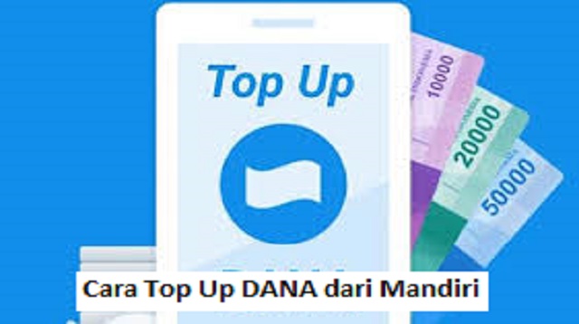 3 Cara Top Up DANA dari Mandiri 1 Cara Bobol Rumus Interesting Mall