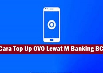 Cara Top Up OVO Lewat M Banking BCA, BRI, BNI, Livin Mandiri dan BSI Mobile 9 Cara Hack Router TP-LINK WR840N