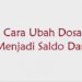 Cara Ubah Dosa Menjadi Saldo DANA 8 Cara Membuat Video Animasi Untuk Pemula