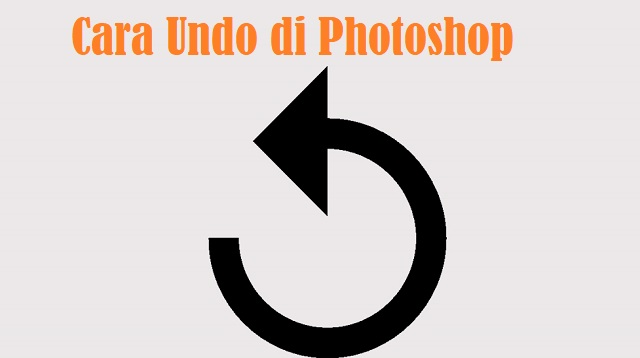 Cara Undo di Photoshop 1 4 Game Penghasil Diamond FF