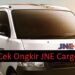 Begini Cara Cek Ongkir JNE Cargo Mudah 8 6 Kode Voucher XL Gratis Terbaru 2025