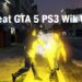 Cheat GTA 5 PS3 Wik Wik