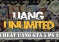Cheat Uang GTA 5 PS 3 4 6 Anime Adventure Paling Seru Untuk Ditonton