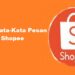 Contoh Kata-Kata Pesan Otomatis Shopee 8 Cara Memesan Makanan di Gojek Untuk Pemula
