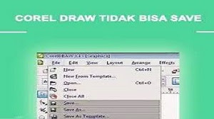 3 Cara Mengatasi Corel Tidak Bisa Save Mudah