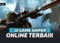 8 Game Sniper Online Android Paling Seru yang Bisa Anda Mainkan di HP