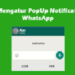 Cara Menghilangkan Notifikasi WhatsApp Android dan iPhone 8 Cara Membobol WiFi Dengan Keamanan WPA2-PSK