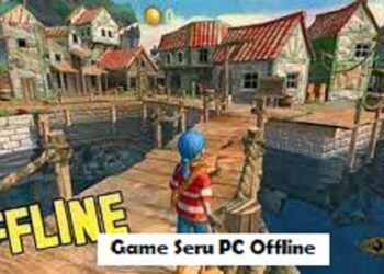 10 Game Seru PC Offline Paling Populer