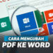 Cara mengubah PDF ke Word