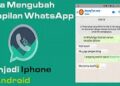 Cara Mengubah WhatsApp Android Jadi iPhone Mudah 4 5 Aplikasi Pembuka Situs Terlarang Paling Ampuh