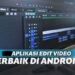 7 Aplikasi Edit Video Android Paling Populer dan Mudah Digunakan 8 Cara DM di Twitter