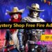 Kapan Mystery Shop Free Fire Ada Lagi? Simak Ulasannya Disini