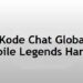 Kode Chat Global ML Hari ini 8 Download VIP Cheat Kingshack Mobile Legends