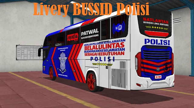 Link Download Livery BUSSID Polisi Gratis 1 Link Download Livery BUSSID Polisi Gratis