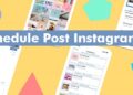 Cara Membuat Schedule Post Instagram, Mudah dan Praktis