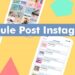 Cara Membuat Schedule Post Instagram, Mudah dan Praktis