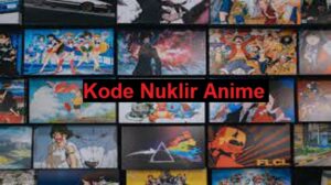 Kode Nuklir Anime