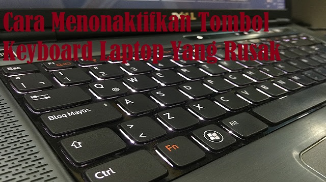 4 Cara Menonaktifkan Tombol Keyboard Laptop yang Rusak Mudah 1 2 Cara Mengatasi HP Xiaomi Lemot, Mudah dan Cepat