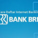 Cara Daftar Internet Banking BRI Lewat HP Android 8 Cara Belanja di Amazon Tanpa Menggunakan Kartu Kredit